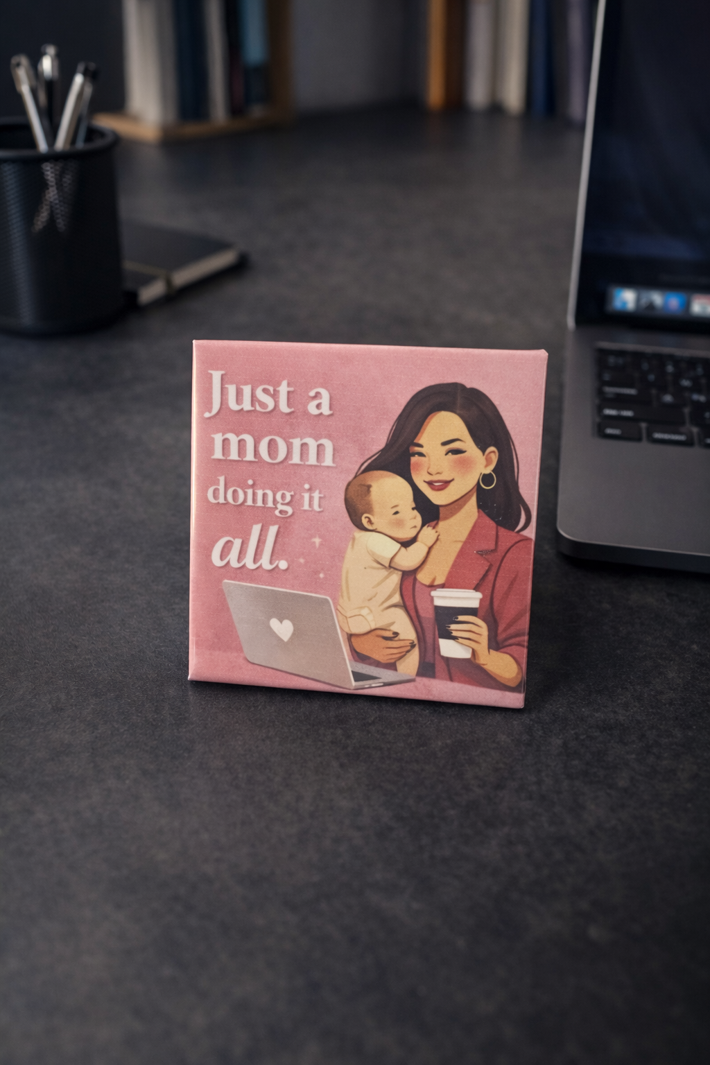 Mom Life Quote Magnets - Made for Moms